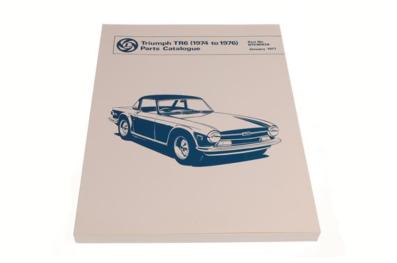 Parts Catalogue TR6 (1974-76) - RTC9093A - Factory