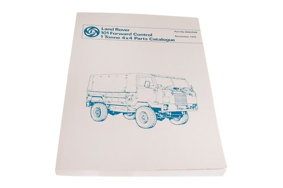 Land Rover Military 101 Forward Control 1 Ton Parts Book