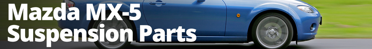 Mazda MX-5 Suspension Parts