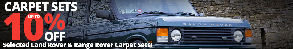 Save up to 10% on Selected Land Rover & Range Rover Carpet Sets