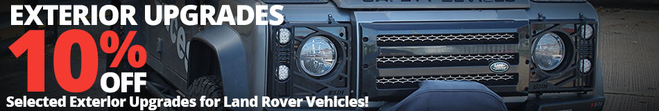 10% off Exterior Upgrades for Land Rover Vehicles