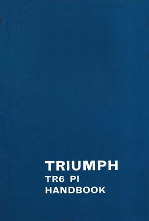 Owners Handbook - TR6 Pi CR Models - 1973-1975 - 545078AGR - OTP