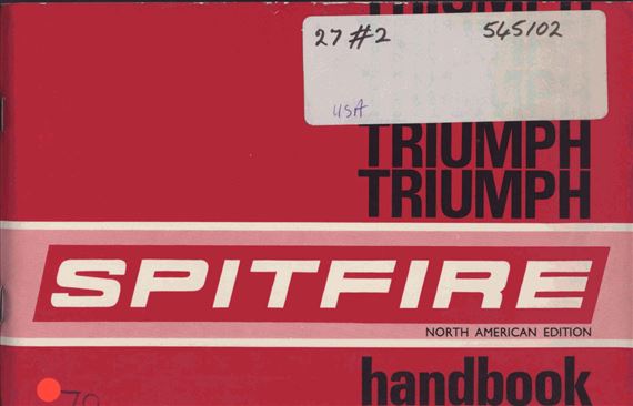 Owners Handbook - Spitfire Mk3 NAS - 1970 - 545102GR - OTP
