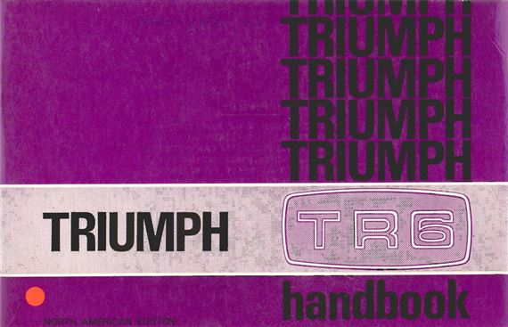 Owners Handbook - TR6 USA - 1970-1971 - 545111GR - OTP