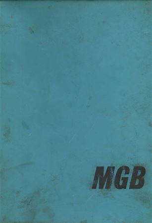 Workshop Manual - MGB & MGB GT - 1962-1977 - AKD3259GR - OTP