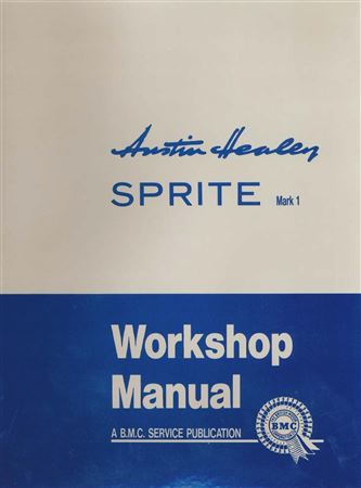Workshop Manual - Austin Healey Sprite Mk1 - 1958-1961 - AKD4884GR - OTP