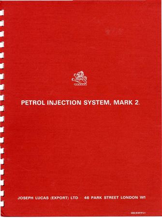 Lucas Petrol Injection System - Mark 2 - 1953-1976 - CECEXPPI1GR - OTP