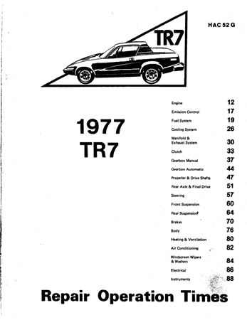 Repair Operation Times - TR7 - 1977 - HAC52GGR - OTP