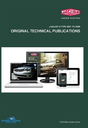 Digital Reference Manual - Jaguar X-Type 2001 to 2009 - JTP1021 - Original Technical Publications