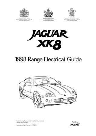 Electrical Guide - XK8 Range - 1998 - JTP615GR - OTP