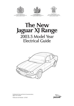Electrical Guide - The New Jaguar XJ UK - 2003 - JTP8612003GR - OTP