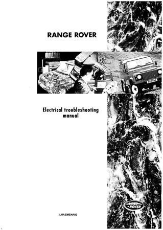 Electrical Trouble Shooting Manual - Range Rover Classic - 1992 - LHAEMENA00GR - OTP