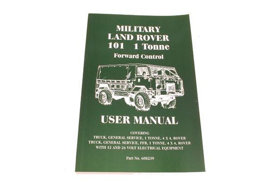 Land Rover Military 101 Forward Control 1 Ton Owners Handbook