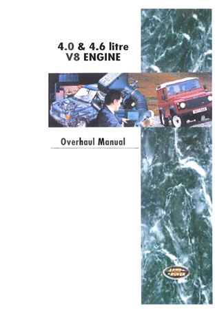 Overhaul Manual - 4.0/4.6L V8 Engine - 1989-1999 - LRL0004ENGGR - OTP