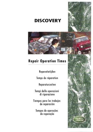 Repair Operation Times - Discovery 1 - 1989-1999 - LRL0095ENGGR - OTP
