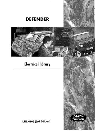 Electrical Circuit Diagrams - Defender 90 NAS - 1997 - LRL0105GR - OTP