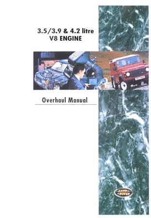 Overhaul Manual - V8 3.5/3.9/4.2L Engine - 1989-1999 - LRL0164ENGGR - OTP