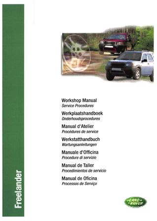 Service Procedures - Freelander 1 - 2001-2006 - LRL0350ENGGR - OTP