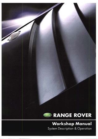 System Description & Operation - Range Rover L322 - 2002-2008 - LRL0424ENGGR - OTP