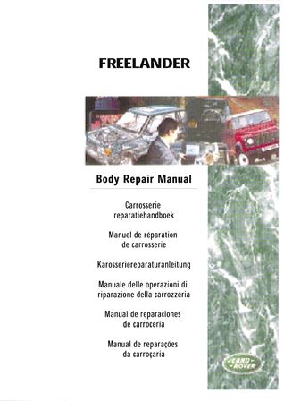 Body Repair Manual - Freelander 1 - 1998-2006 - LRL154ENGGR - OTP