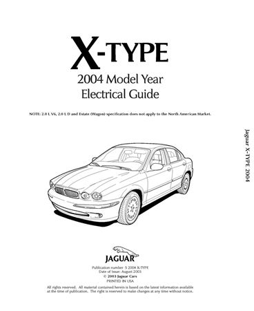 Electrical Guide - X-Type USA - 2004 - S2004XTYPEGR - OTP