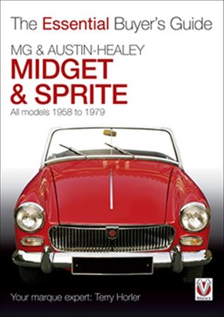 Essential Buyers Guide MG Midget and Austin Healey Sprite - RP1772 - Veloce