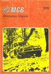 Workshop Manual - MGB and MGB GT North America - 1975-1976 - AKM3405GR - OTP