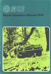 Workshop Manual - MGB and MGB GT - 1977-80 - AKM4070GR - OTP