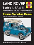 Haynes Workshop Manual - Land Rover Series 2, 2A and 3 - Petrol and Diesel