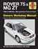 Workshop Manual Rover 75 & MG ZT 99-06 (S to 06) - RP1012 - Haynes