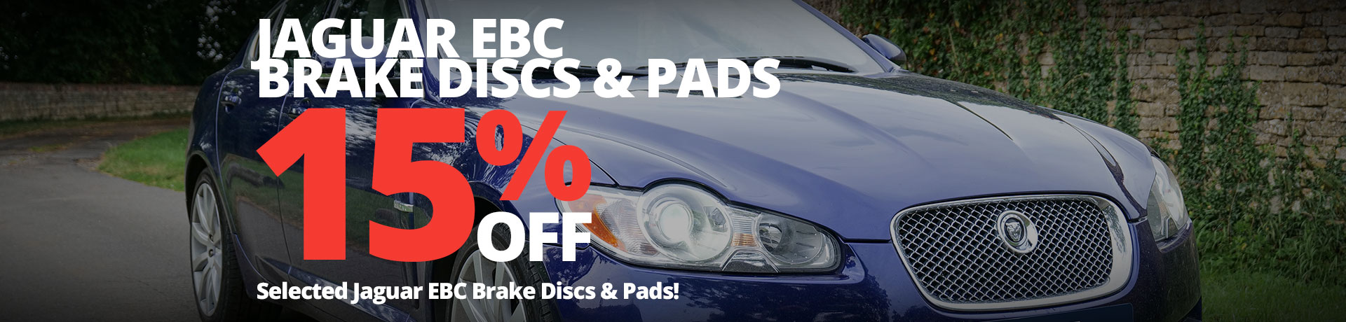 Save 15% on EBC Brake Discs & Pads for Jaguar