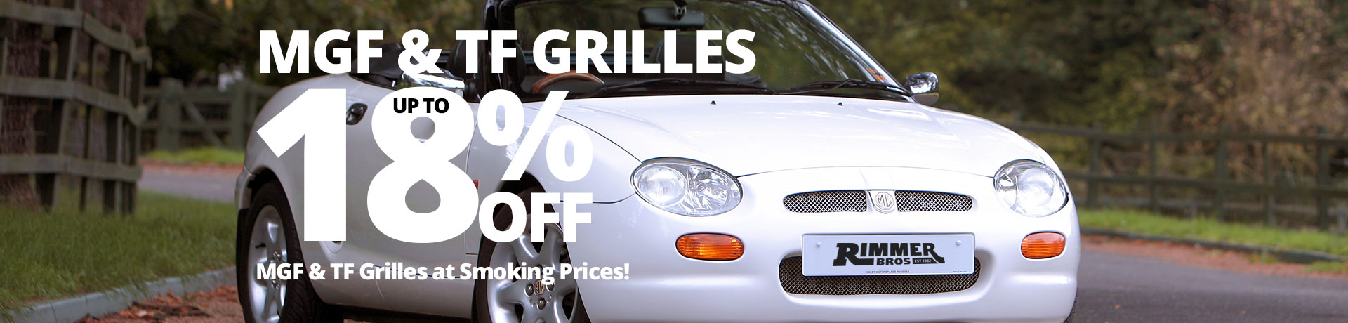 Up to 18% Off MGF & TF Grilles