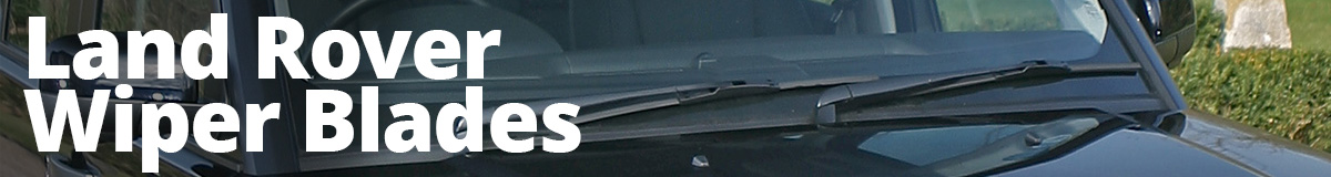 Land Rover Wiper Blades